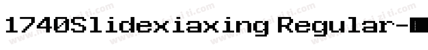 1740Slidexiaxing Regular字体转换